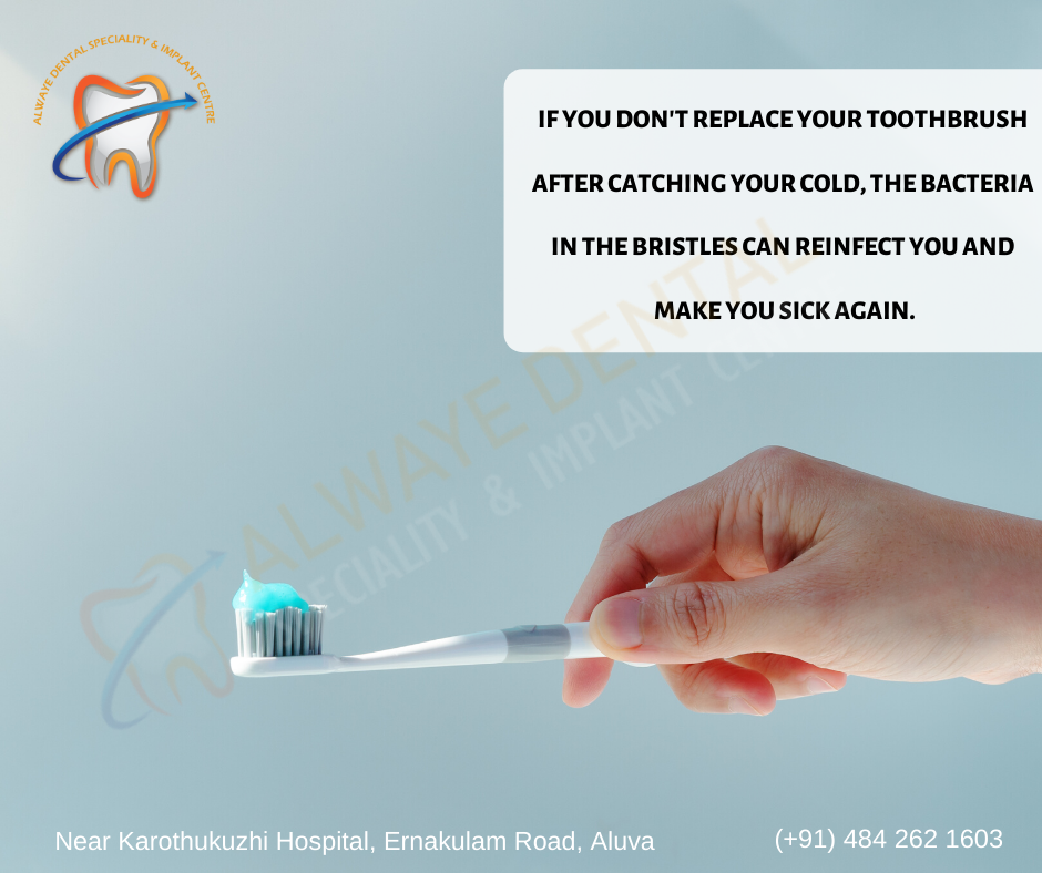 Replace your toothbrush